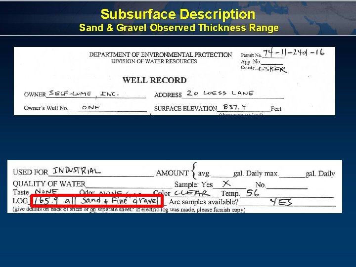 Subsurface Description Sand & Gravel Observed Thickness Range 