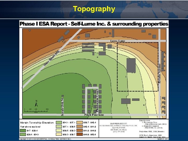 Topography Morain Township Elevation 834. 1 - 837. 1 839. 7 - 840. 4