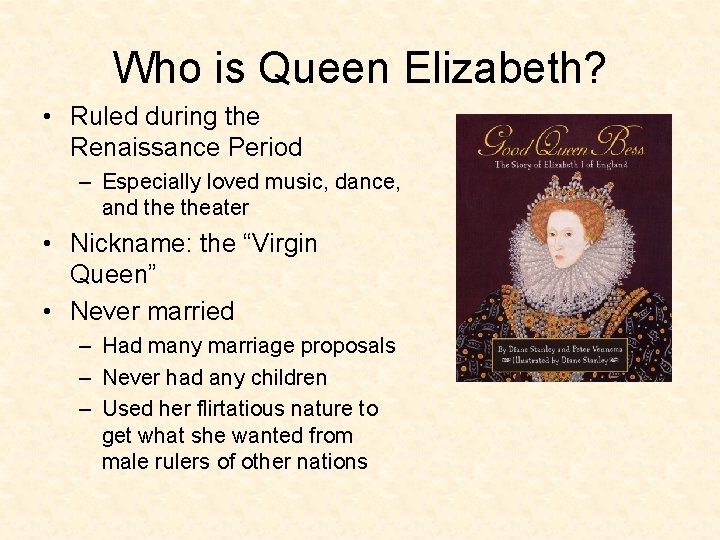 Elizabethan England Shakespeare What happened since Chaucer Tudors