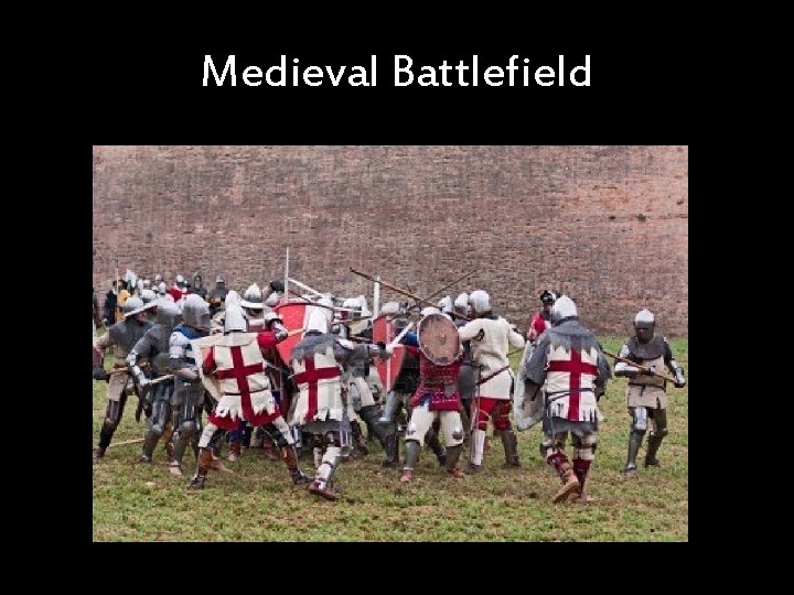 Medieval Battlefield 