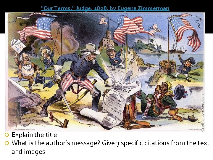 "Our Terms, " Judge, 1898, by Eugene Zimmerman Explain the title What is the