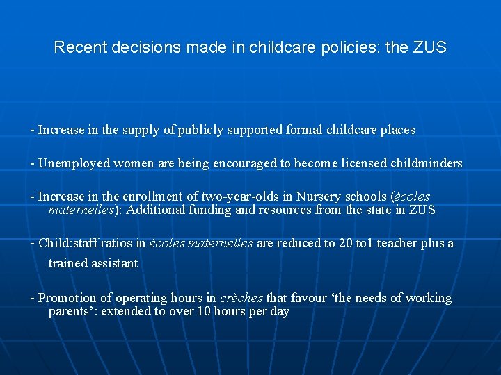 Recent decisions made in childcare policies: the ZUS - Increase in the supply of