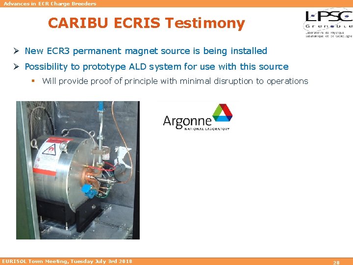 Advances in ECR Charge Breeders CARIBU ECRIS Testimony Ø New ECR 3 permanent magnet