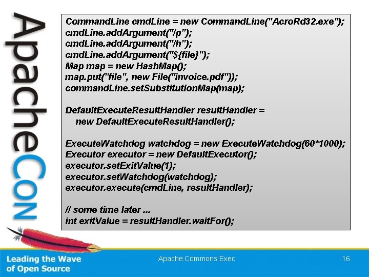 Command. Line cmd. Line = new Command. Line("Acro. Rd 32. exe"); cmd. Line. add.