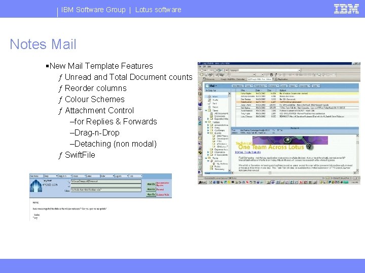 IBM Software Group | Lotus software Notes Mail §New Mail Template Features ƒ Unread