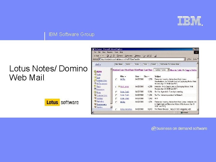 ® IBM Software Group Lotus Notes/ Domino Web Mail 