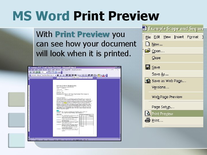 MS Word Print Preview With Print Preview you can see how your document will