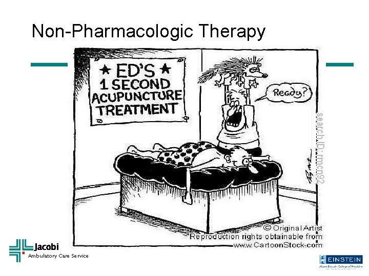 Non-Pharmacologic Therapy Jacobi Ambulatory Care Service 