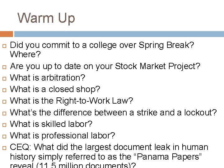 Warm Up Did you commit to a college over Spring Break? Where? Are you