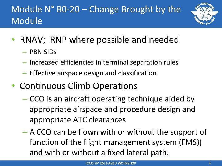 Module N° B 0 -20 – Change Brought by the Module • RNAV; RNP