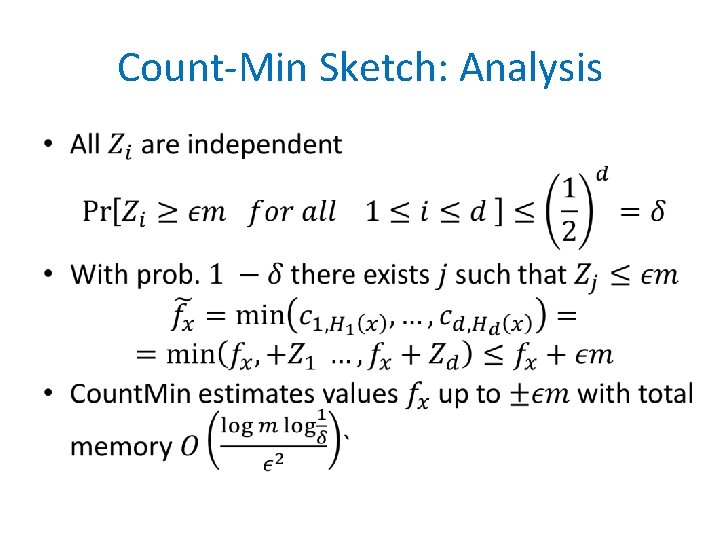 Count-Min Sketch: Analysis • 