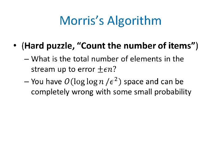 Morris’s Algorithm • 