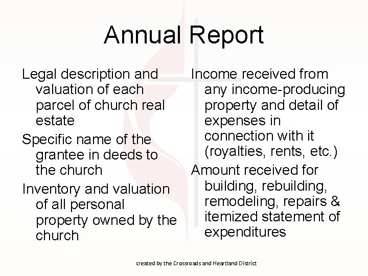 Annual Report Legal description and Income received from valuation of each any income-producing parcel