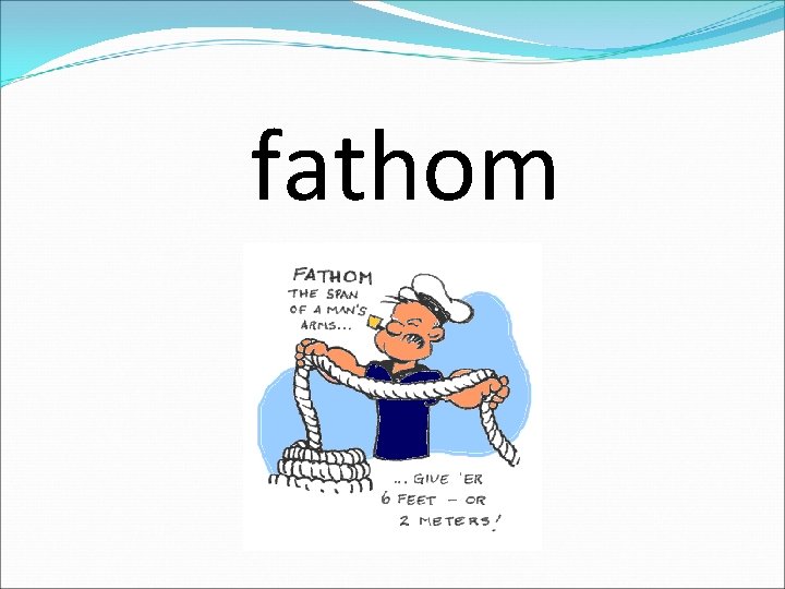 fathom 