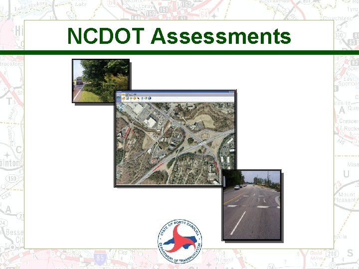 NCDOT Assessments 