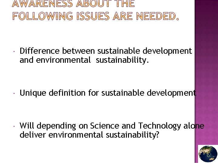  Difference between sustainable development and environmental sustainability. Unique definition for sustainable development Will