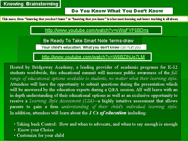 Knowing Brainstorming Do You Know What You Don’t Know This move, from "knowing that