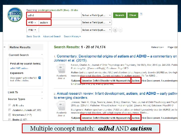 Multiple concept match: adhd AND autism 