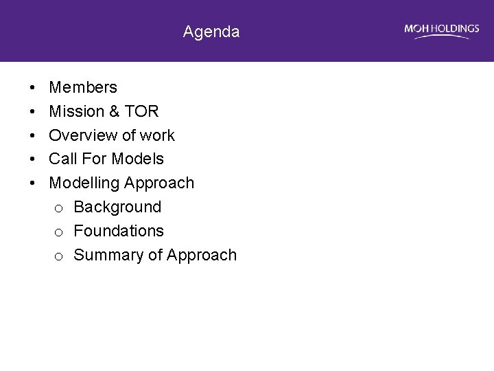Agenda • • • Members Mission & TOR Overview of work Call For Models
