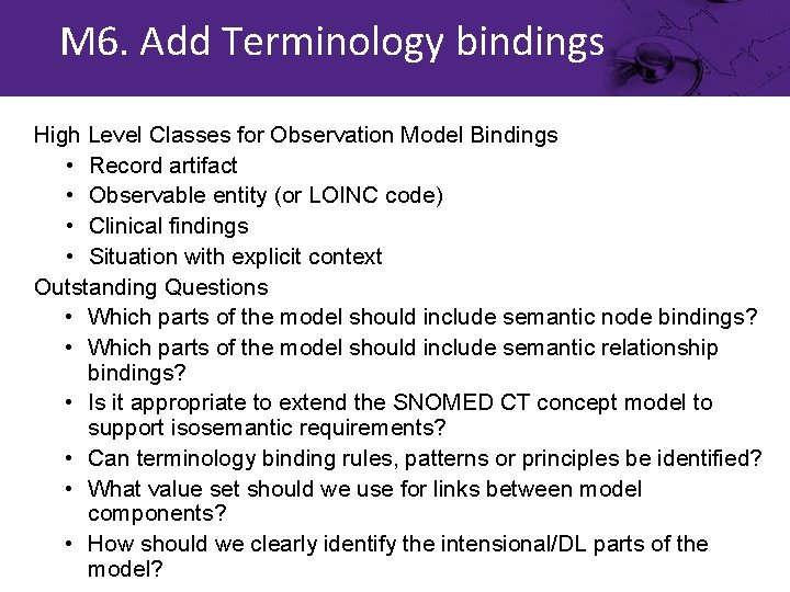 M 6. Add Terminology bindings High Level Classes for Observation Model Bindings • Record