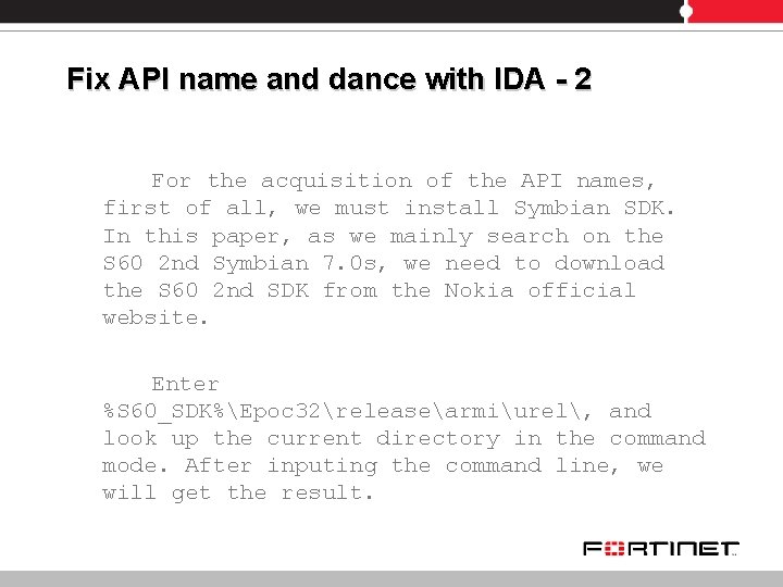 Fix API name and dance with IDA - 2 For the acquisition of the