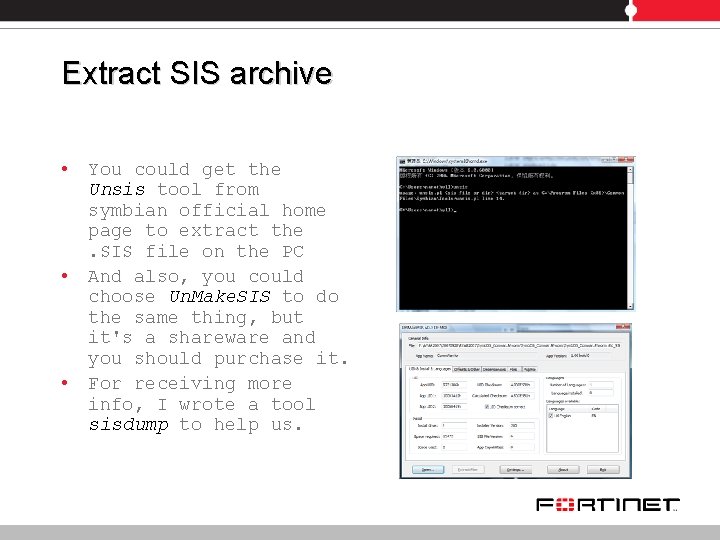 Extract SIS archive • • • You could get the Unsis tool from symbian
