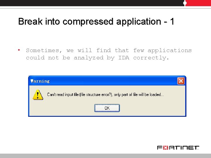 Break into compressed application - 1 • Sometimes, we will find that few applications