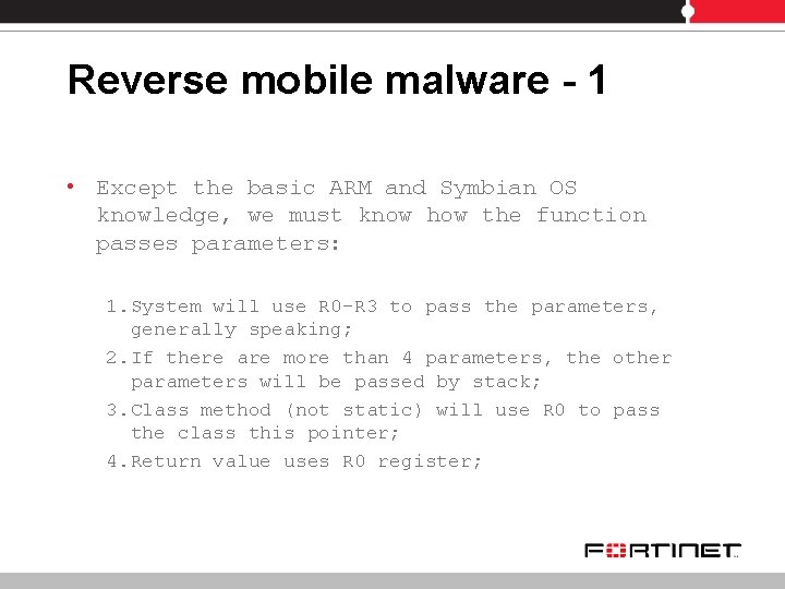 Reverse mobile malware - 1 • Except the basic ARM and Symbian OS knowledge,