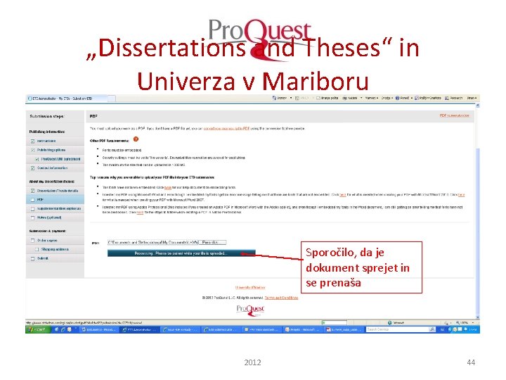 „Dissertations and Theses“ in Univerza v Mariboru Sporočilo, da je dokument sprejet in se