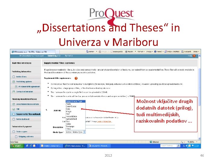 „Dissertations and Theses“ in Univerza v Mariboru Možnost vključitve drugih dodatnih datotek (prilog), tudi