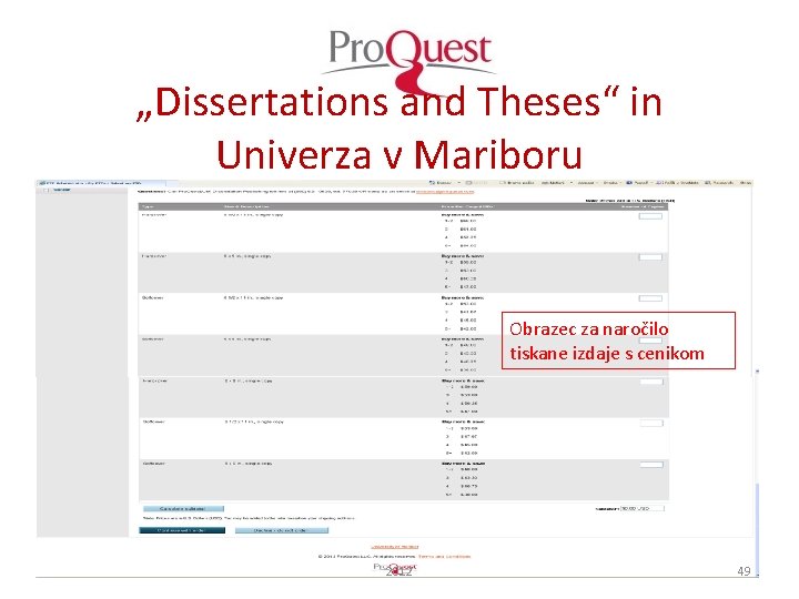 „Dissertations and Theses“ in Univerza v Mariboru Obrazec za naročilo tiskane izdaje s cenikom