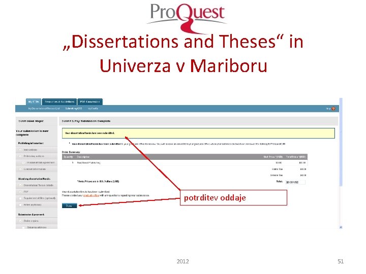 „Dissertations and Theses“ in Univerza v Mariboru potrditev oddaje 2012 51 