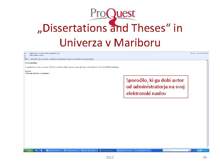 „Dissertations and Theses“ in Univerza v Mariboru Sporočilo, ki ga dobi avtor od administratorja