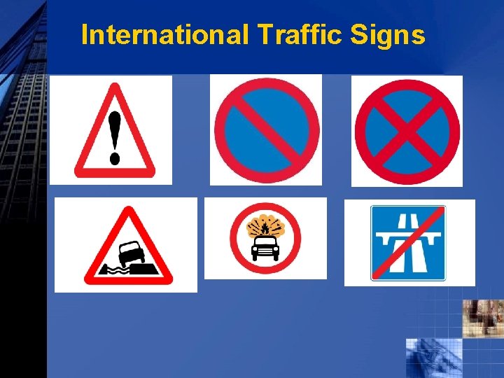 International Traffic Signs 