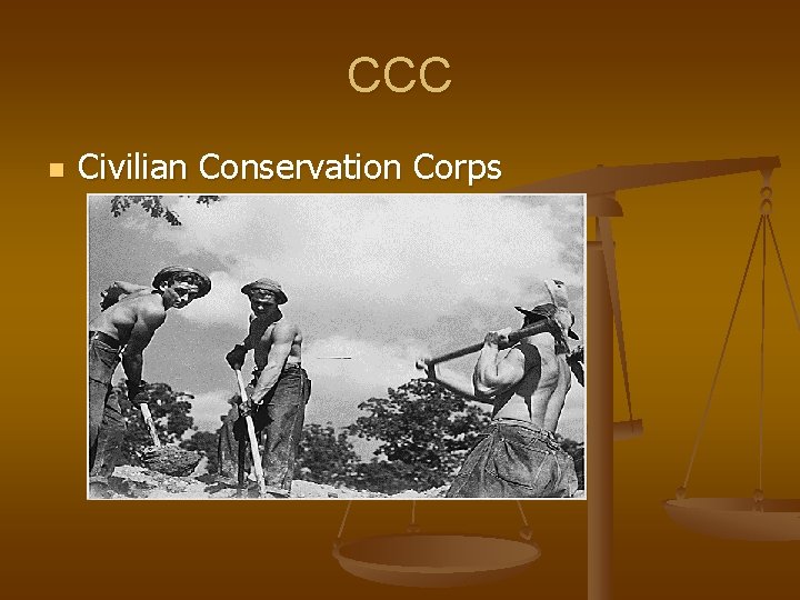 CCC n Civilian Conservation Corps 