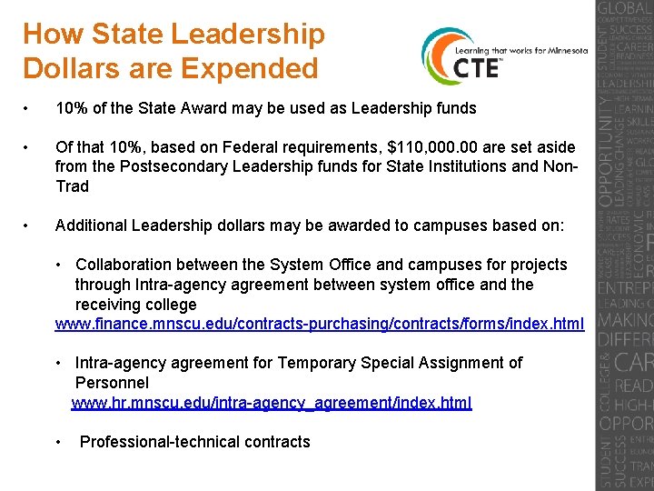 How State Leadership Dollars are Expended • 10% of the State Award may be