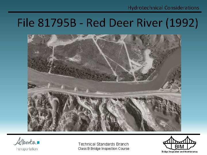 Hydrotechnical Considerations File 81795 B - Red Deer River (1992) Technical Standards Branch Class