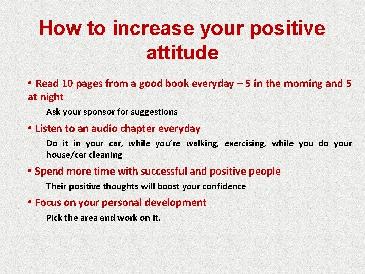 How to increase your positive attitude • Read 10 pages from a good book