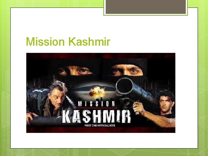 Mission Kashmir 