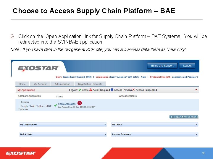 Choose to Access Supply Chain Platform – BAE G. Click on the ‘Open Application’