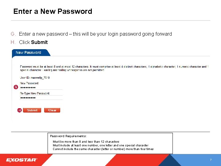 Enter a New Password G. Enter a new password – this will be your