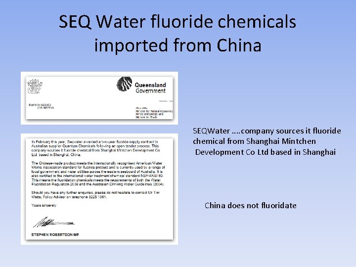 SEQ Water fluoride chemicals imported from China SEQWater. . company sources it fluoride chemical