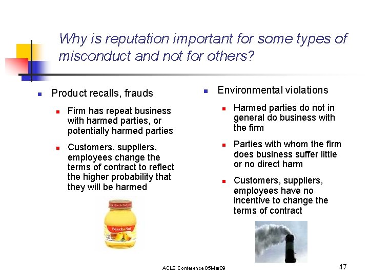 Why is reputation important for some types of misconduct and not for others? n