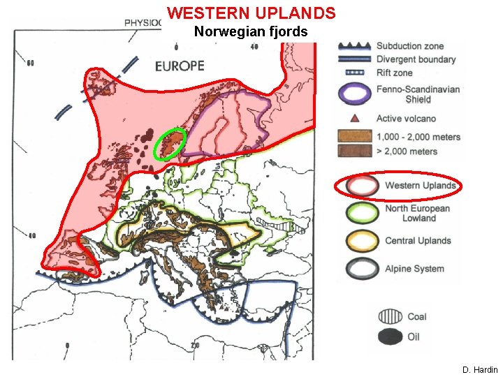 WESTERN UPLANDS Norwegian fjords D. Hardin 