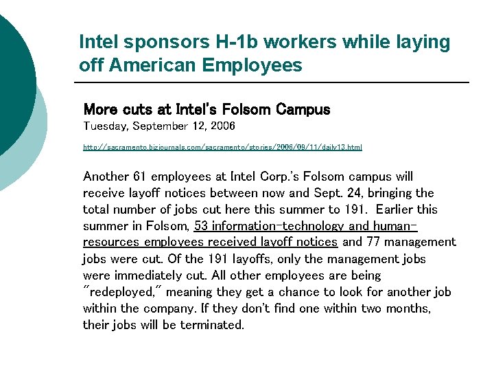 Intel sponsors H-1 b workers while laying off American Employees More cuts at Intel's