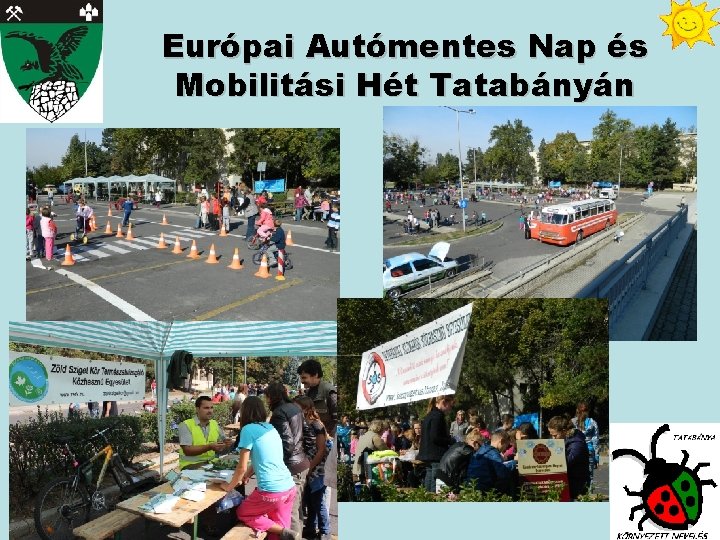 Európai Autómentes Nap és Mobilitási Hét Tatabányán 