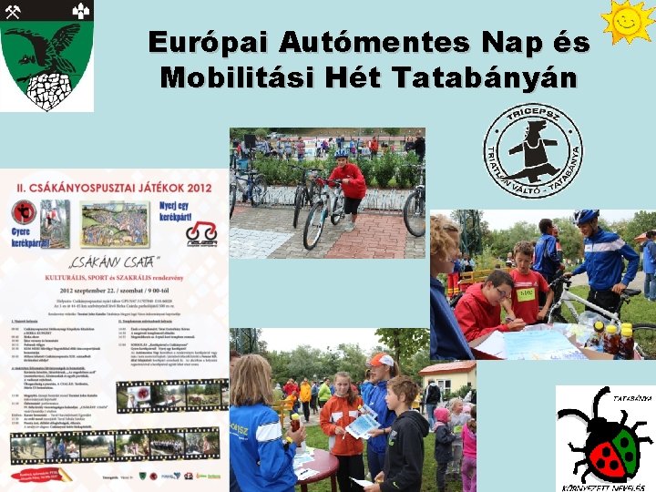 Európai Autómentes Nap és Mobilitási Hét Tatabányán 