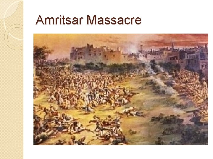 Amritsar Massacre 