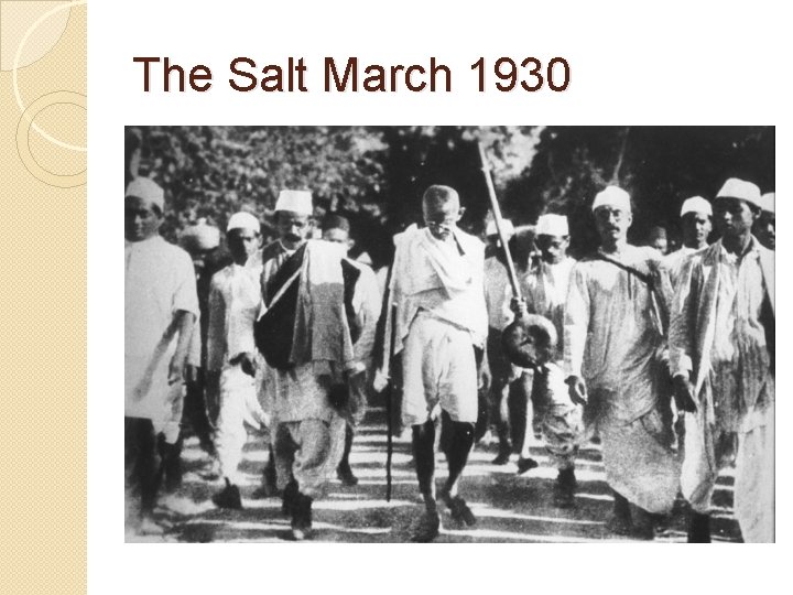 The Salt March 1930 