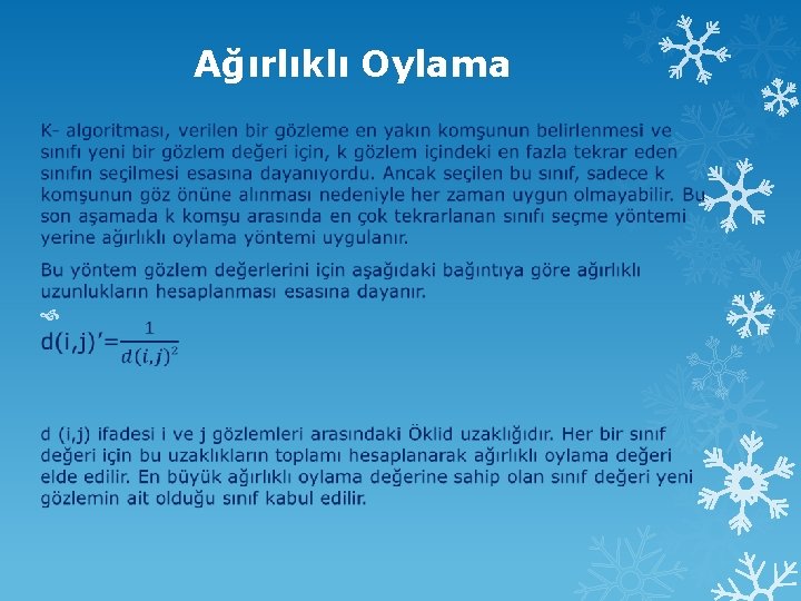 Ağırlıklı Oylama 